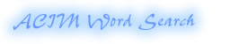 ACIM Word Search